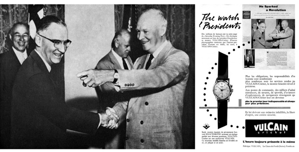 President Dwight D. Eisenhower with a Vulcain Cricket on his wrist and a vintage Vulcain advertisement mentioning the presidential choice © Vulcain 