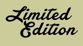 Nowhere else on earth - Limited editions