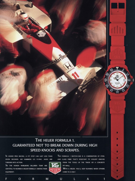 The Heuer Formula 1. Guaranteed Not to Break Down During High Speed Knocks and Scrapes © TAG Heuer